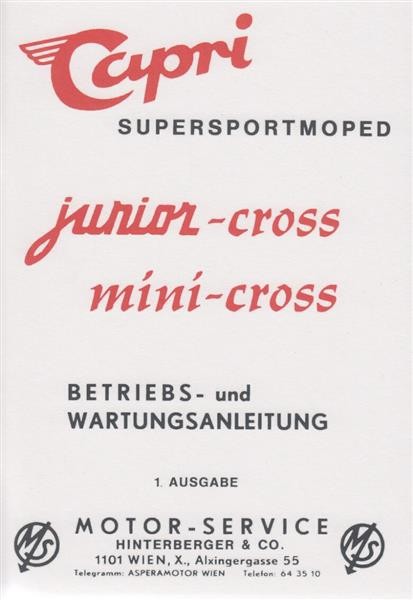 Capri Junior-Cross und Mini-Cross, Betriebsanleitung