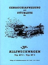 JF Allzweckwagen AV2 und AV 3, Betriebsanleitung und Ersatzteilkatalog