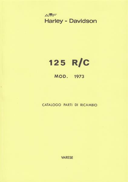 Harley-Davidson Aermacchi 125 R/C Mod.1973, Catalogo parti di ricambio