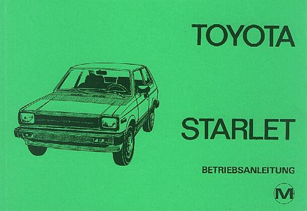 Toyota Starlet, Sedan und Coupé, Betriebsanleitung