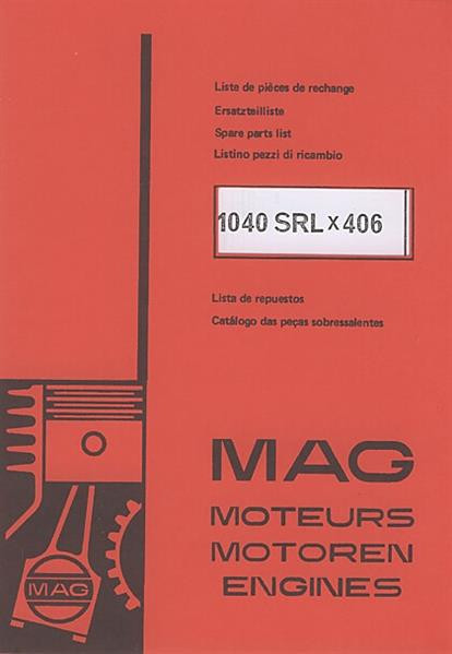 MAG Stationärmotor 1040 SRL x 406, Ersatzteilkatalog