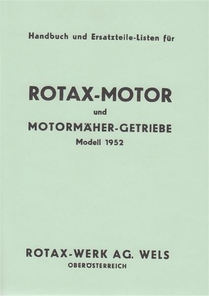 Rotax Motor Stamo 23 und R 35 R, Handbuch und Ersatzteile-Listen