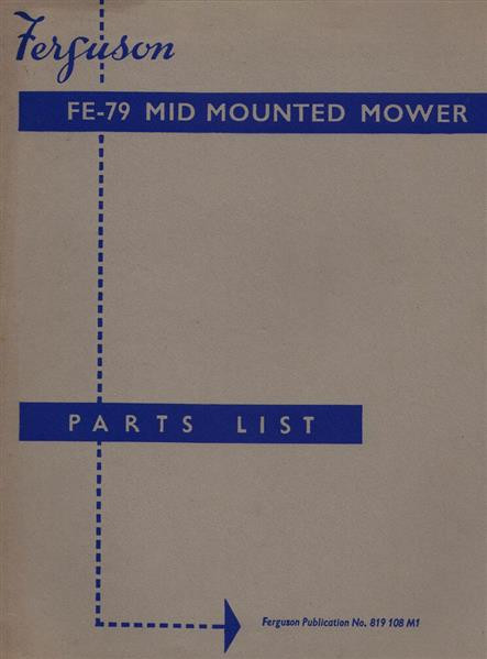 Massey-Ferguson FE-79 MID Mounted Mower, Parts List