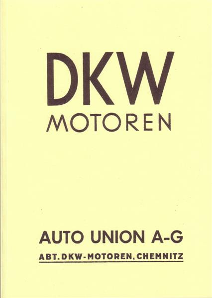 DKW Motoren, EL, EW, ZW, luft- oder wassergekühlt, 125 - 1100 ccm,