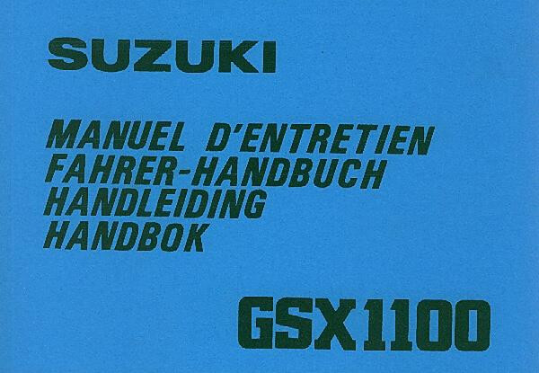 Suzuki GSX 1100, Betriebsanleitung