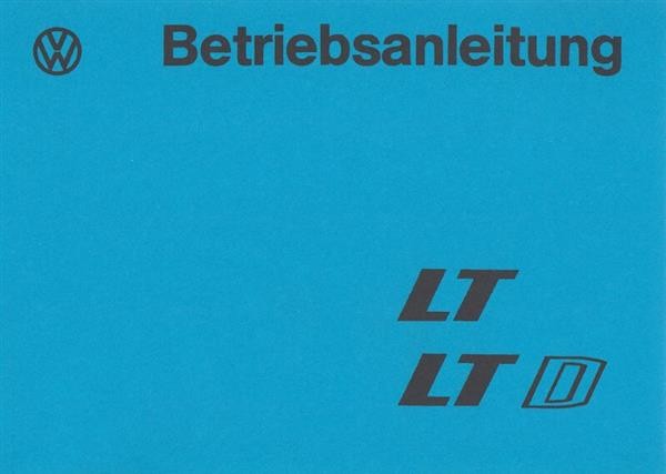 VW LT und LTD, Betriebsanleitung