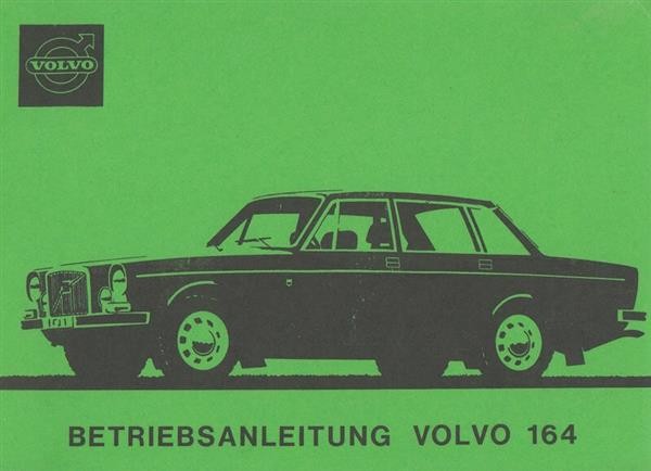 Volvo 164, Betriebsanleitung