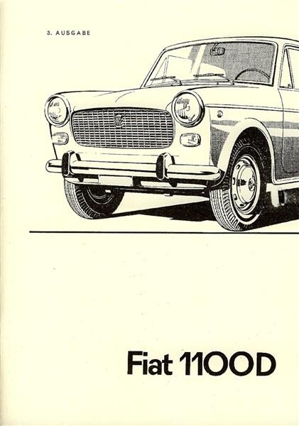 Fiat 1100 D, Betriebsanleitung