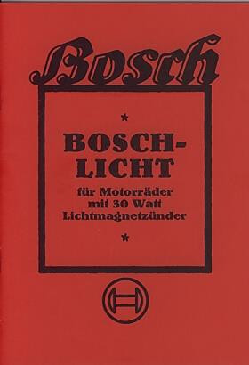 Bosch Licht für Motorräder mit 30 Watt Lichtmagnetzünder