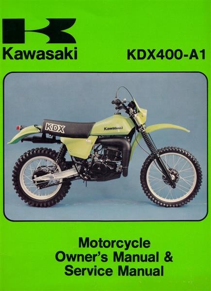 Kawasaki KDX 400 - A1, Owner's and Service Manual
