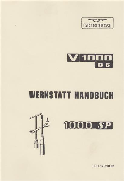 Moto Guzzi V 1000 G5 / 1000 SP, Werkstatt Handbuch