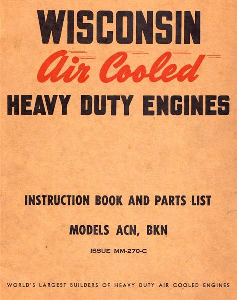 Wisconsin ACN, BKN engines, Instruction Book and Parts List