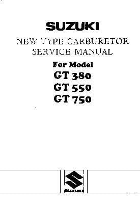 Suzuki GT380 GT550 GT750 New Type Carburetor Service Manual