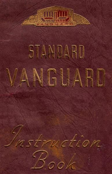 Standard Vanguard, Instruction Book