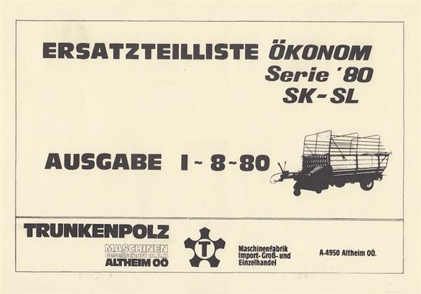Trunkenpolz Ladewagen, ÖKONOM Serie '80 SK-SL, Ersatzteilliste