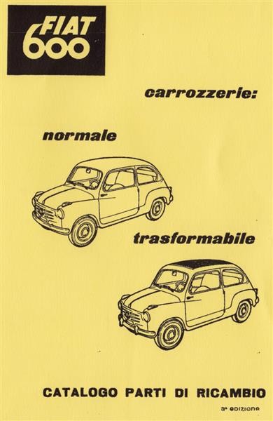 Fiat 600 Normale undTrasformabile, Catalogo parti di ricambio