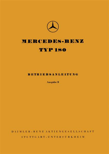 Mercedes Benz 180, Betriebsanleitung