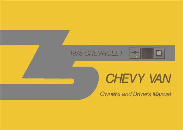 Chevrolet Chevy Van, Owner's and Driver's Manual