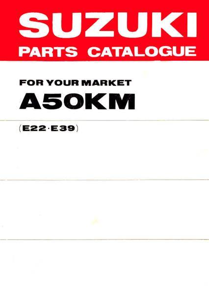 Suzuki A50KM (E22, E39), Parts Catalogue