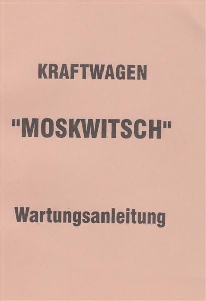 Moskwitsch, 426, 433, Wartungsanleitung