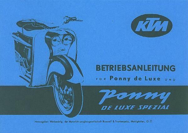 KTM Motorfahrzeugbau Ponny de Luxe, de Luxe spezial, Betriebsanleitung