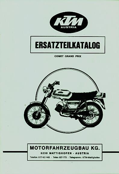 KTM Motorfahrzeugbau Comet Grand Prix, Ersatzteilkatalog