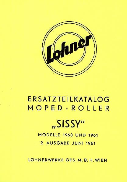 Lohner Moped-Roller Sissy, Modelle 1960/61, Ersatzteilkatalog