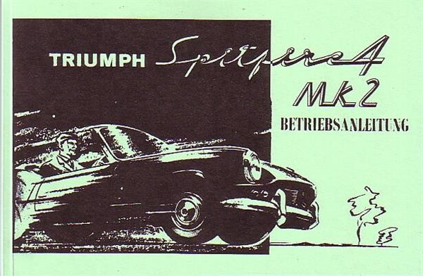 Triumph Spitfire 4 MK II, Betriebsanleitung