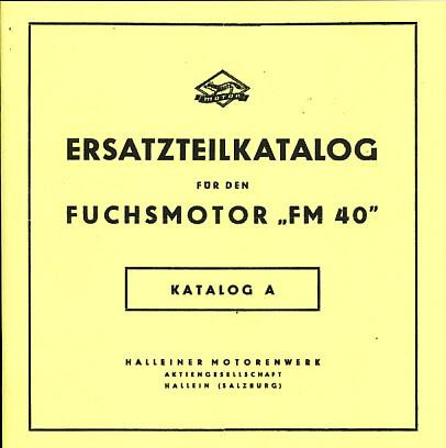Fuchs Fahrradhilfsmotor FM 40 Ersatzteilkatalog (Katalog A)