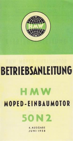 HMW Moped-Einbaumotor 50 N2, Betriebsanleitung