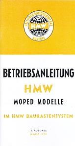 HMW Moped Modelle im Baukastensystem. Betriebsanleitung und Beschreibung