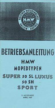 HMW 50 SL - Superluxus und 50 SH - Sport, Betriebsanleitung