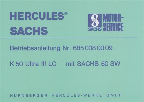 Hercules K 50 Ultra III LC mit Sachs Motor 50 SW, Betriebsanleitung