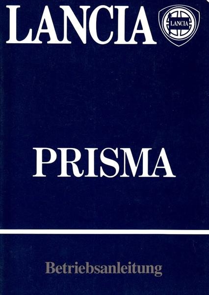 Lancia Prisma 1300, 1500, 1600 und 1930 ccm Diesel, Betriebsanleitung