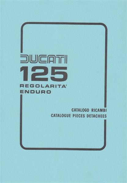 Ducati 125 Regolarità Enduro Catalogo Ricambi