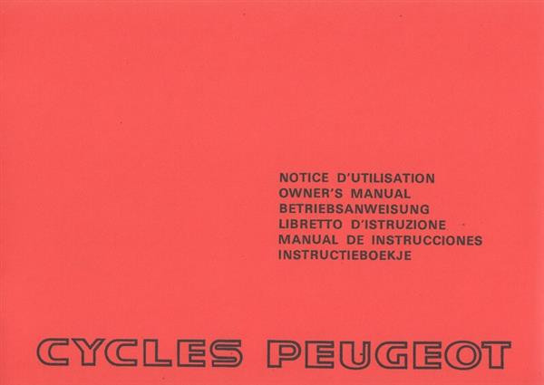 Peugeot Cycles, Betriebsanweisung