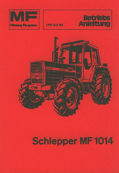 Massey-Ferguson 1014 - Allradtraktor, Betriebsanleitung