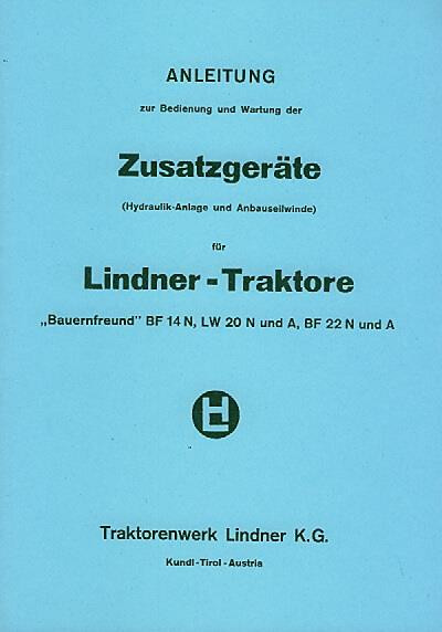 Lindner BF 14 N, LW 20 N und A, BF 22 N und A, Zusatzgeräte, Betriebsanleitung und Ersatzteilkatalog