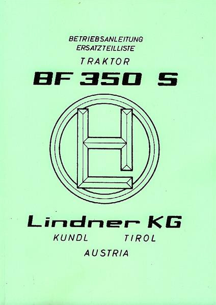 Lindner BF 350 S, SN und SA (Allrad) – Betriebsanleitung und Ersatzteilkatalog