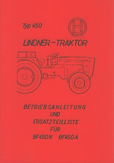 Lindner BF 450 N und BF 450 A – Betriebsanleitung und Ersatzteilkatalog