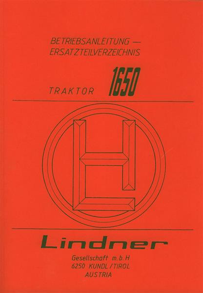 Lindner 1650 Betriebsanleitung und Ersatzteilkatalog