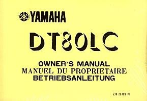 Yamaha DT 80 LC, Betriebsanleitung