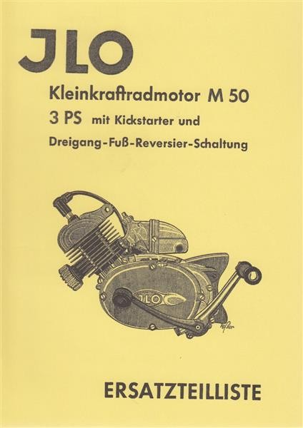 ILO Kleinkraftradmotor M 50, 3 PS,Ersatzteilliste