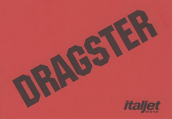 Italjet Dragster, Betriebsanleitung