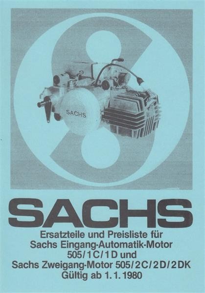 Sachs Motor 1-Gang 505/1C/1D und 2-Gang 505/2C/2D/2DK, Ersatzteile