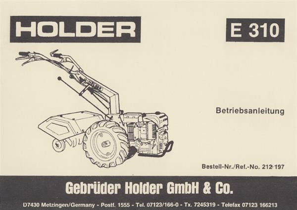 Holder Einachsschlepper E 310, Betriebsanleitung