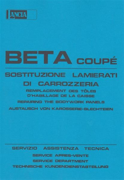 Lancia Beta Coupé, Austausch von Karosserie-Blechteilen