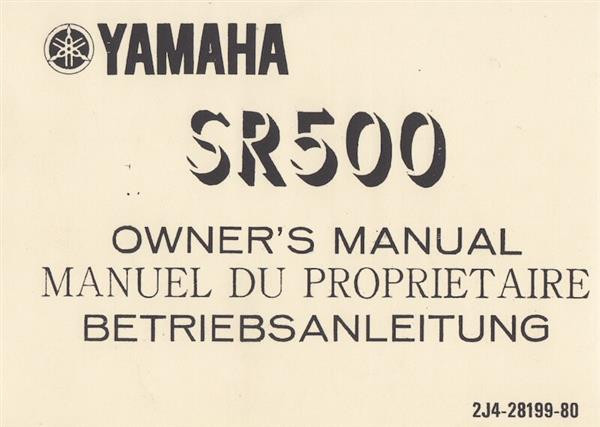 Yamaha SR 500, Betriebsanleitung