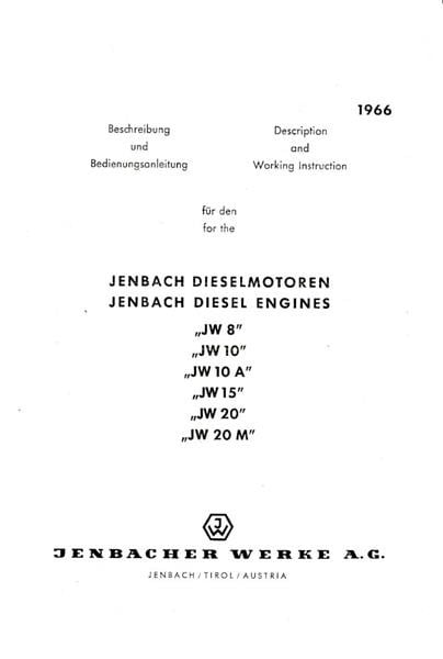 Jenbach Dieselmotoren JW 8, JW 10, JW 10A, JW 15, JW 20, JW 20 M, Betriebsanleitung