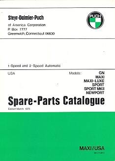 Puch Moped GN, Maxi, Maxi-Luxe, Sport, Sport MK II, Newport, Spare Parts Catalogue